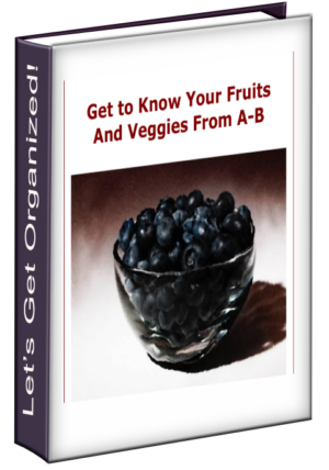 Get to Know Your Fruits And Veggies From A-B